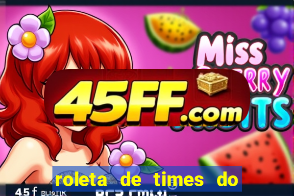 roleta de times do fc 24
